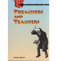 Preachers and Teachers