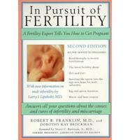 In Pursuit of Fertility