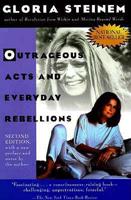 Outrageous Acts and Everyday Rebellions