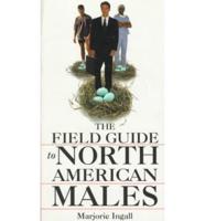 The Field Guide to North American Males