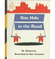 One Hole in the Road