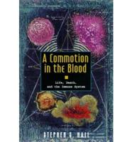 A Commotion in the Blood
