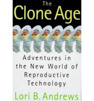 The Clone Age