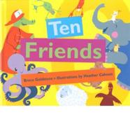 Ten Friends