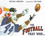 The Football That Won--