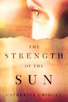 The Strength of the Sun