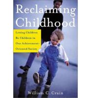 Reclaiming Childhood