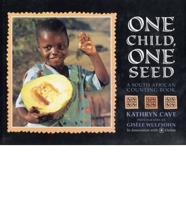 One Child, One Seed