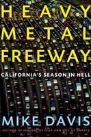 Heavy Metal Freeway