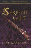 The Serpent Gift
