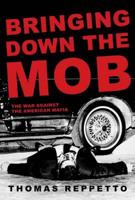 Bringing Down the Mob