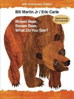 Brown Bear, Brown Bear, What Do You See? [With CD]