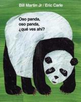 Oso Panda, Oso Panda, +Qué Ves Ahí?