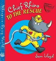 Chief Rhino to the Rescue