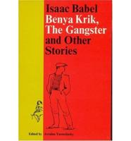 Benya Krik and Other Stories