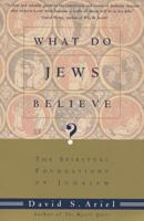 What Do Jews Believe?