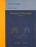 Study Guide [For] Anatomy & Physiology, Third Edition