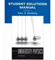 Student Solutions Manual Volume 1 for Essential University Physics