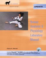 Human Anatomy & Physiology Laboratory Manual, Cat Version, Media Update With PhysioEx 4.0