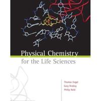 Physical Chemistry for the Life Sciences