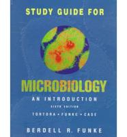 Study Guide to Microbiology: An Introduction 6E