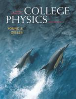 College Physics With Mastering College Physics