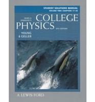 Student Solutions Manual, Volume 2 (Chs.17-30) for College Physics