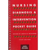 Nursing Diagnosis and Intervention Pocket Guide