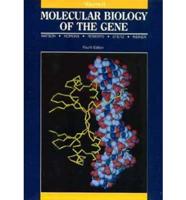 Molecular Biology of the Gene. V. 2