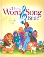 The Word and Song Bible