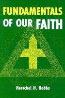 Fundamentals of Our Faith