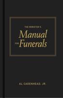 Minister's Manual for Funerals