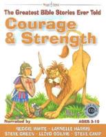 Courage & Strength