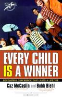Every Child Is a Winner