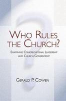 Who Rules the Church?