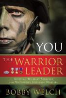 You, the Warrior Leader
