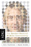 The TNIV and Gender-Neutral Bible Controversy