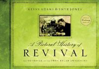 A Pictorial History Of Revival