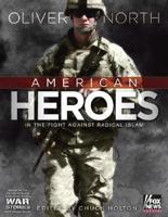 American Heroes in the Fight Against Radical Islam
