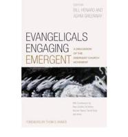 Evangelicals Engaging Emergent