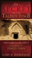 Secret of the Talpiot Tomb