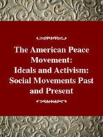 The American Peace Movement