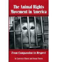 The Animal Rights Movement in America