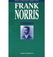 Frank Norris Revisited