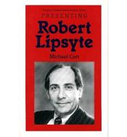 Presenting Robert Lipsyte