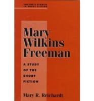 Mary Wilkins Freeman