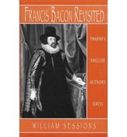 Francis Bacon Revisited