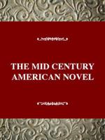 The Mid-Century American Novel, 1935-1965