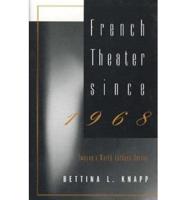French Theater Since 1968