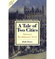 Twayne's Masterwork Studies. No 89 A Tale of Two Cities